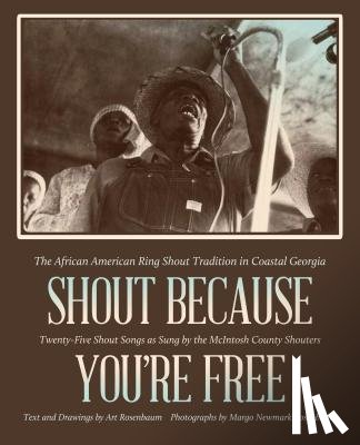 Rosenbaum, Art - Shout Because You're Free