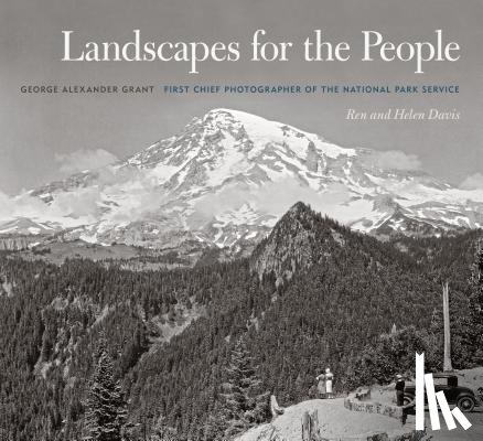 Grant, George Alexander, Davis, Ren, Davis, Helen - Landscapes for the People