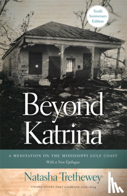 Natasha Trethewey - Beyond Katrina