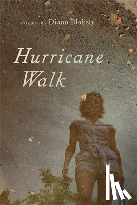 Blakely, Diann - Hurricane Walk