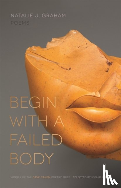 Graham, Natalie J. - Begin with a Failed Body
