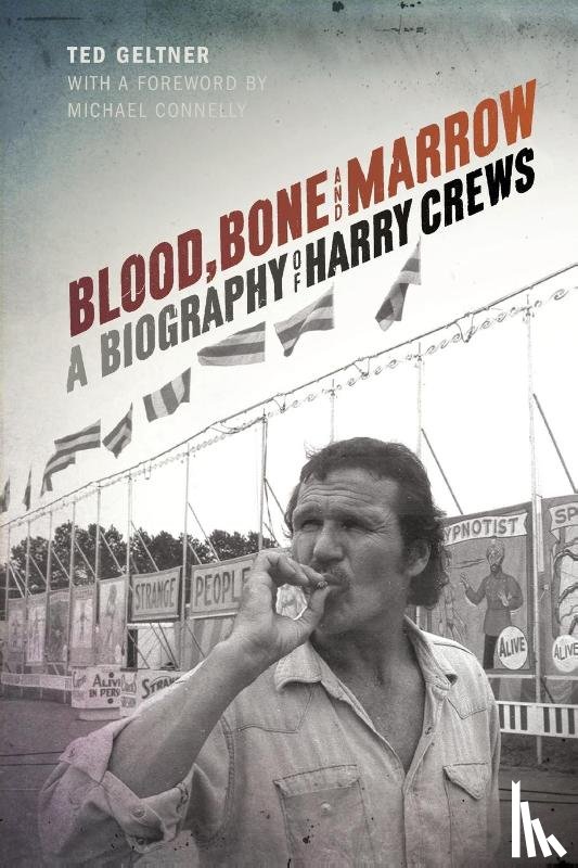 Ted Geltner - Blood, Bone, and Marrow