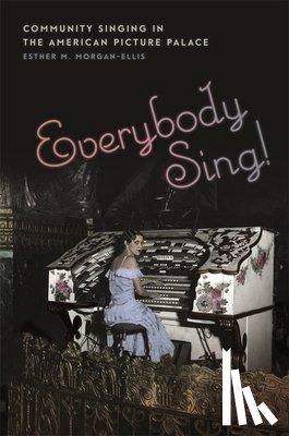 Morgan-Ellis, Esther M. - Everybody Sing!
