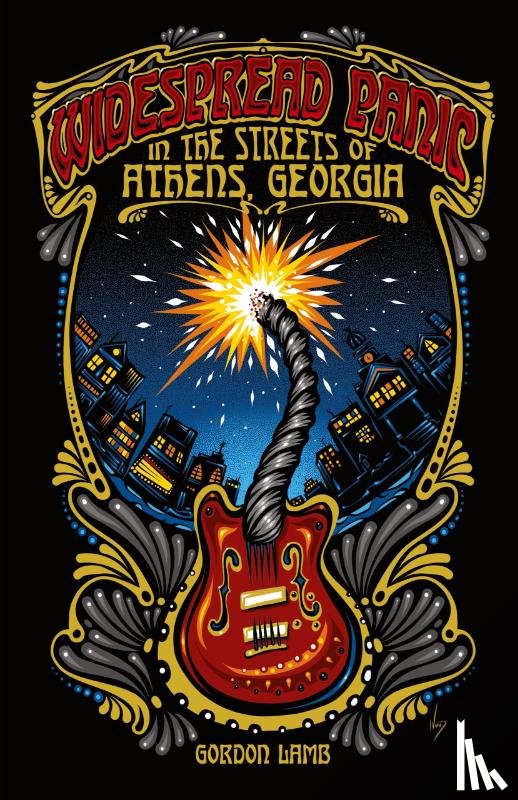 Lamb, Gordon - Widespread Panic in the Streets of Athens, Georgia
