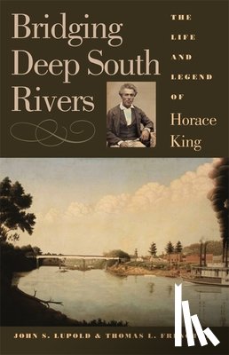 Lupold, John S., French, Thomas L. - Bridging Deep South Rivers