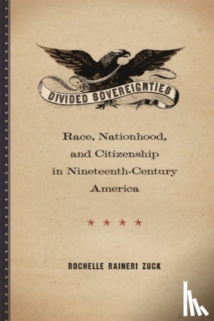 Zuck, Rochelle Raineri - Divided Sovereignties
