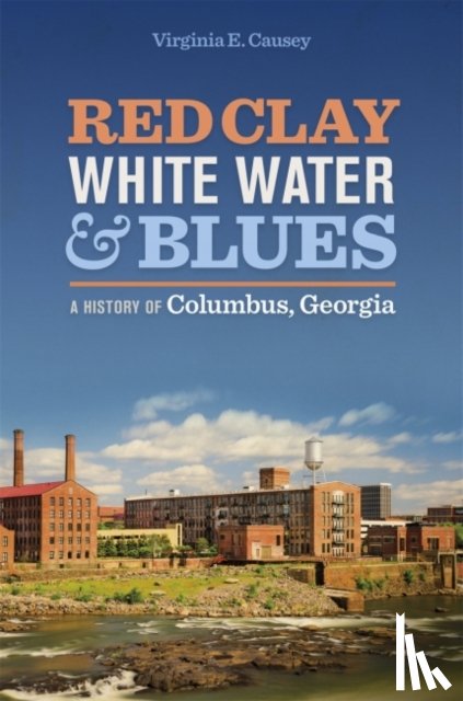 Causey, Virginia E. - Red Clay, White Water, and Blues