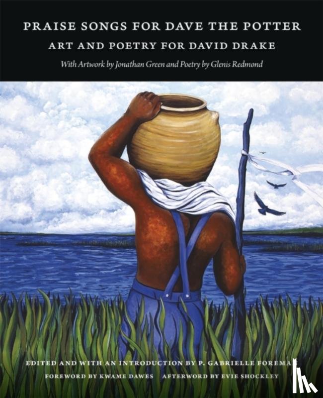  - Praise Songs for Dave the Potter