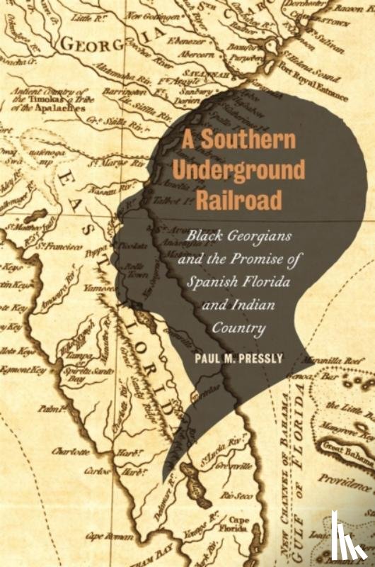 Pressly, Paul M., Brooks, James F. - A Southern Underground Railroad