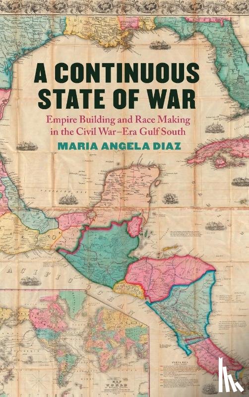 Diaz, Maria Angela - A Continuous State of War