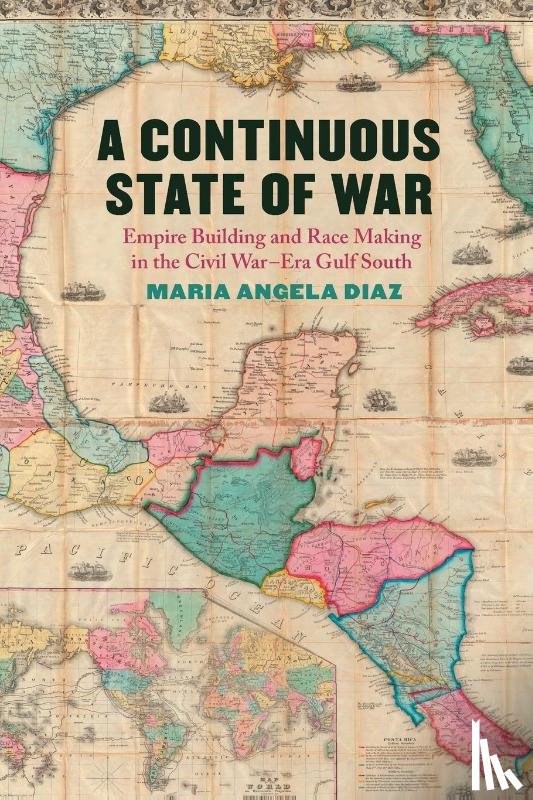 Diaz, Maria Angela - A Continuous State of War