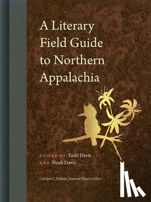 Davis, Todd - A Literary Field Guide to Northern Appalachia
