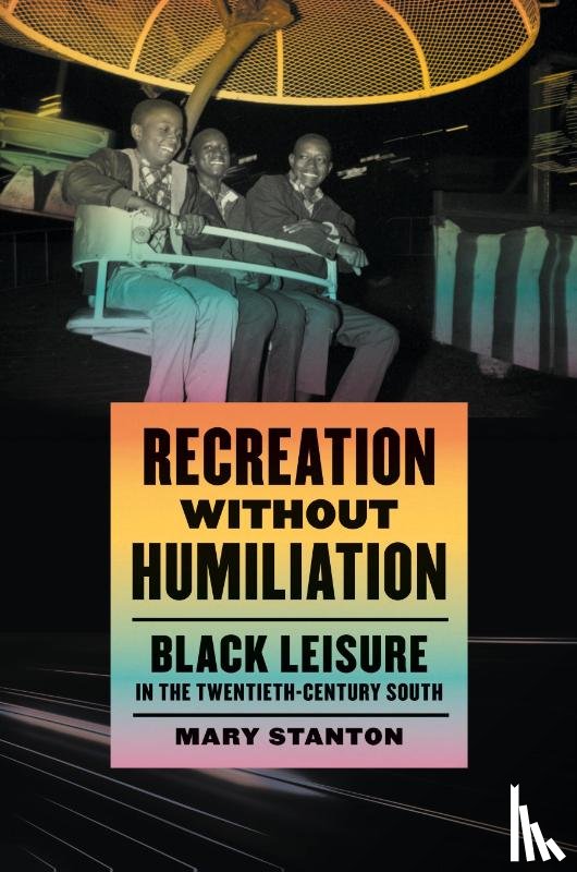 Stanton, Mary - Recreation without Humiliation