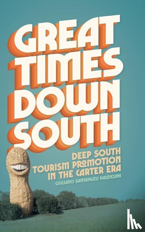 Valenzani, Giuliano Santangeli - Great Times Down South