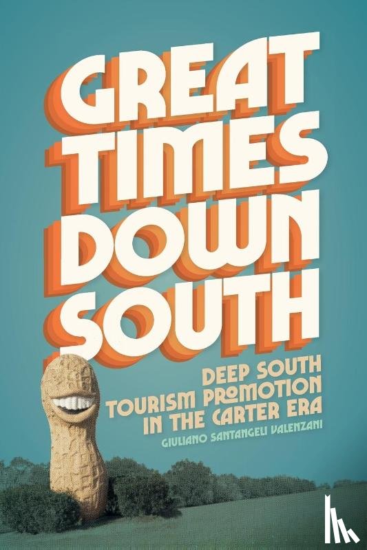 Valenzani, Giuliano Santangeli - Great Times Down South