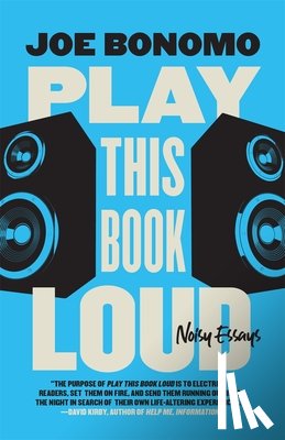 Bonomo, Joe - Play This Book Loud