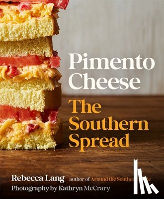 Lang, Rebecca - Pimento Cheese