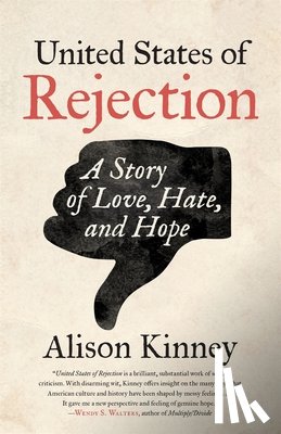Kinney, Alison - United States of Rejection