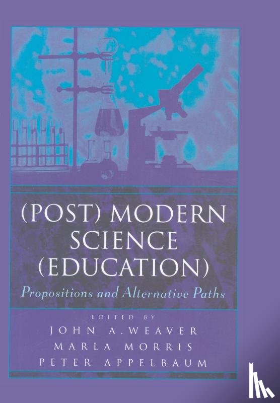  - (Post) Modern Science (Education)