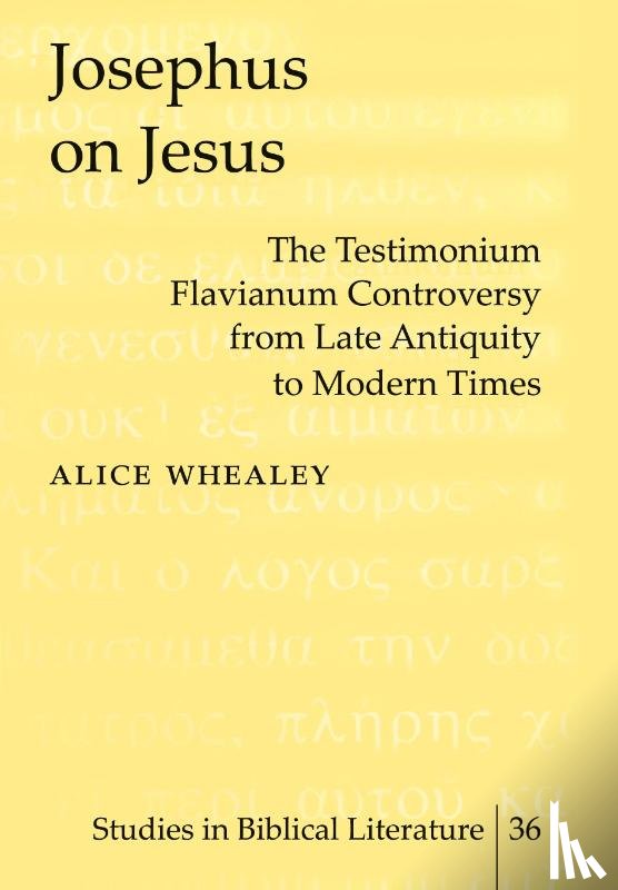 Whealey, Alice - Josephus on Jesus