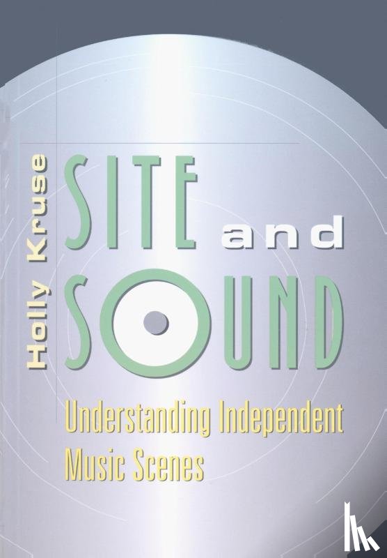 Kruse, Holly - Site and Sound