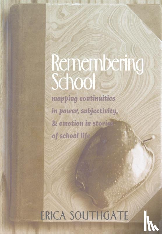 Southgate, Erica - Remembering School