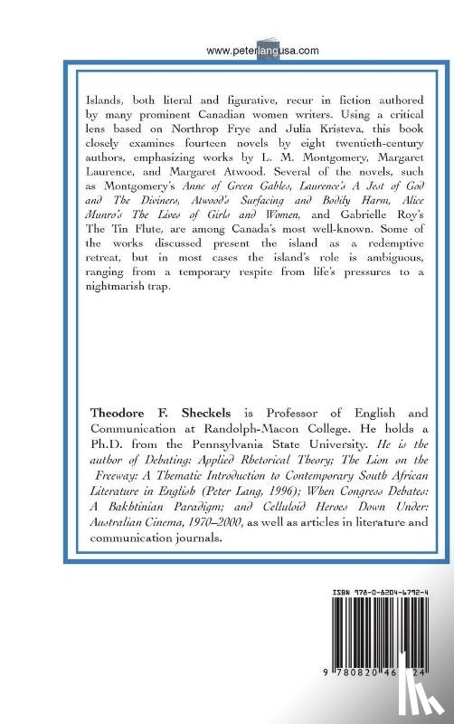 Sheckels, Theodore F. - The Island Motif in the Fiction of L. M. Montgomery, Margaret Laurence, Margaret Atwood, and Other Canadian Women Novelists