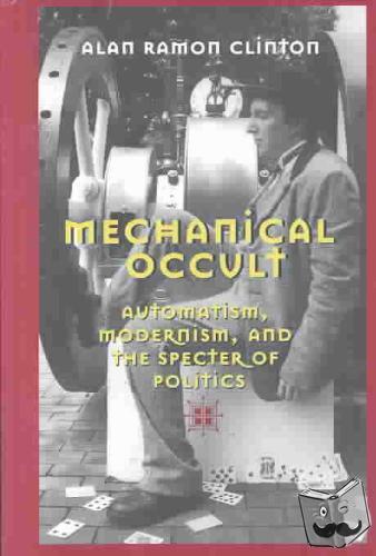 Clinton, Alan Ramon - Mechanical Occult