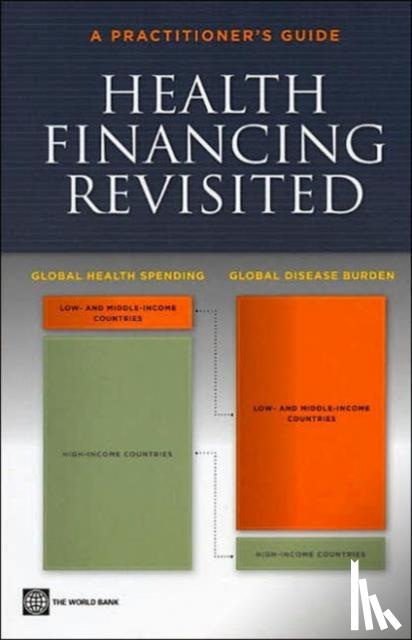 Gottret, Pablo E., Schieber, George - Health Financing Revisited