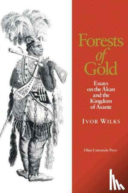 Wilks, Ivor - Forests of Gold