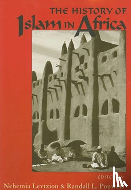  - The History of Islam in Africa