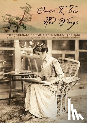 Miles, Emma Bell - Once I Too Had Wings