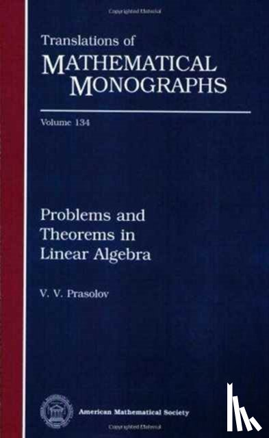 American Mathematical Society - Problems and Theorems in Linear Algebra
