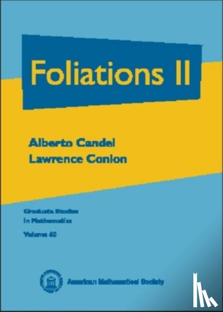 Candel, Alberto, Conlon, Lawrence - Foliations II