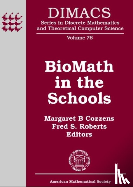  - BioMath in the Schools