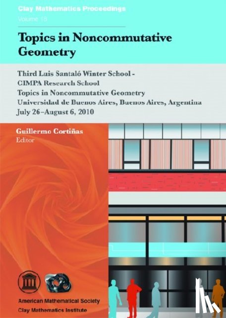  - Topics in Noncommutative Geometry