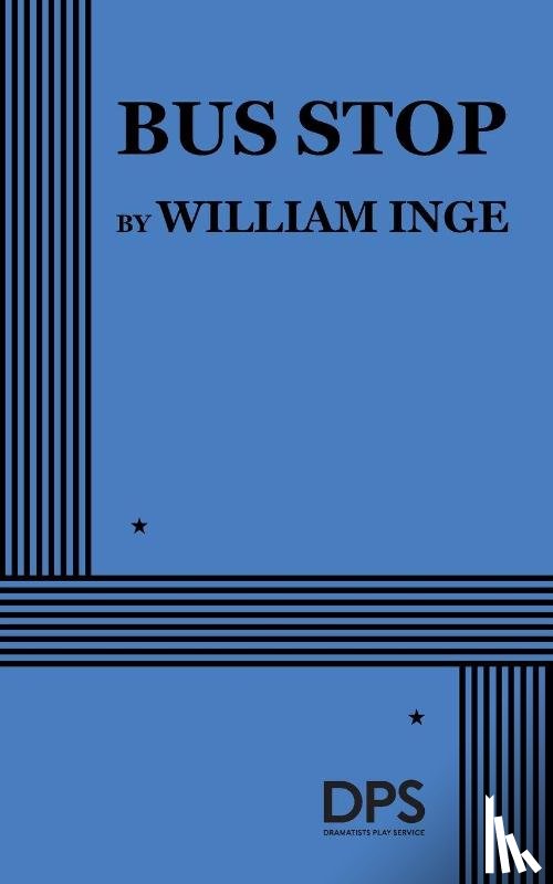 Inge, William - Inge, W: Bus Stop (Inge)