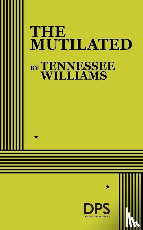 Williams, Tennessee - Williams, T: Mutilated