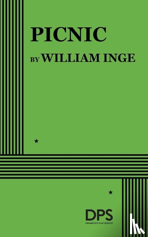 Inge, William - Inge, W: Picnic