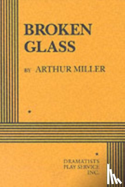 Miller, Arthur - Broken Glass