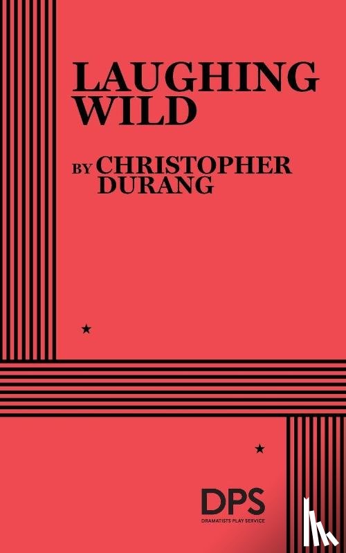Durang, Christopher - Durang, C: Laughing Wild