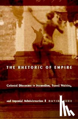 Spurr, David - The Rhetoric of Empire