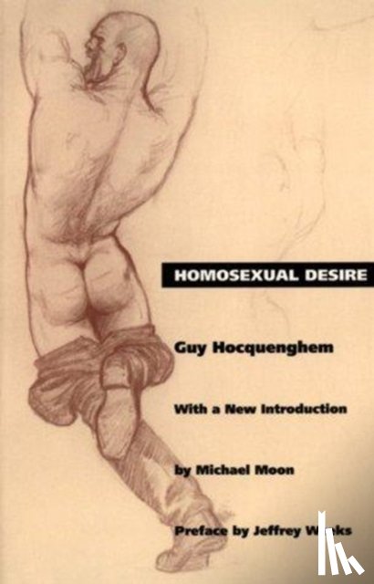 Hocquenghem, Guy - Homosexual Desire