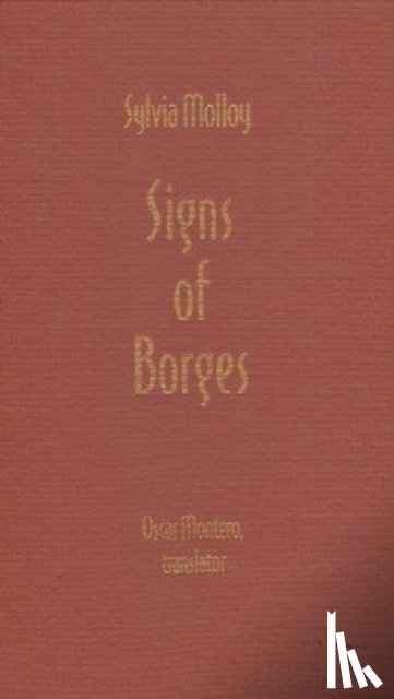 Sylvia Molloy - Signs of Borges