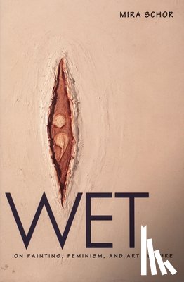Schor, Mira - Wet