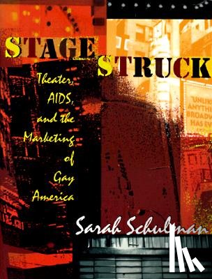 Schulman, Sarah - Stagestruck