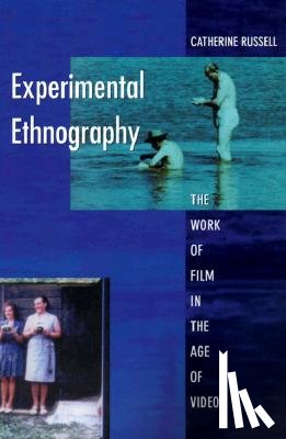 Russell, Catherine - Experimental Ethnography