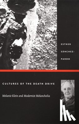 Sanchez-Pardo, Esther - Cultures of the Death Drive