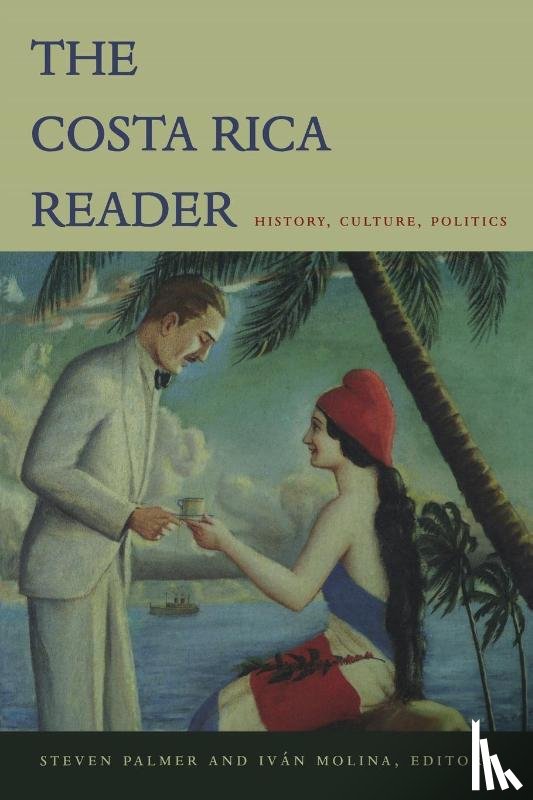  - The Costa Rica Reader