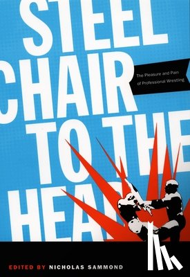  - Steel Chair to the Head